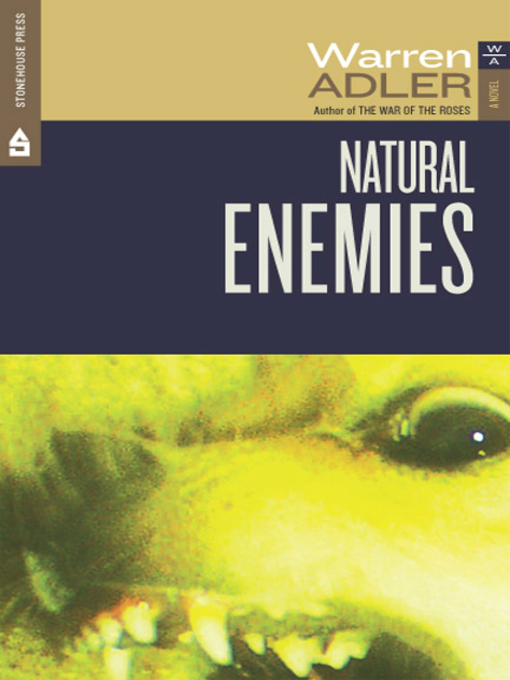 Title details for Natural Enemies by Warren Adler - Available